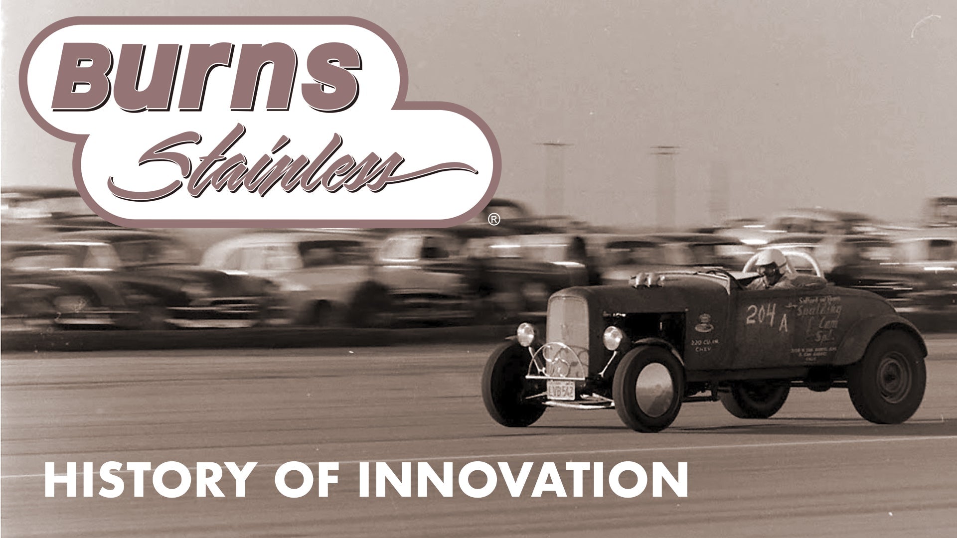 Burns Stainless A Deep History Of Relentless Innovation In Orange County