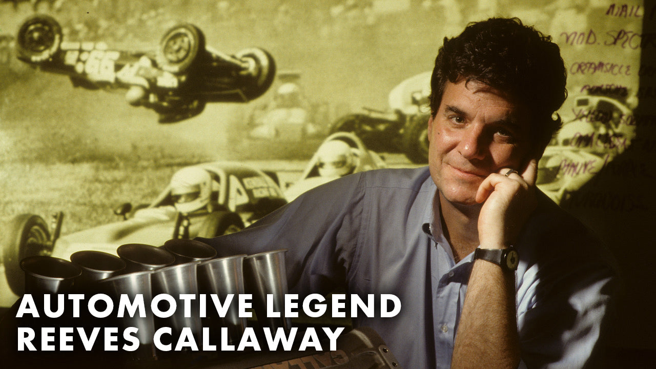 Automotive Legend Reeves Callaway