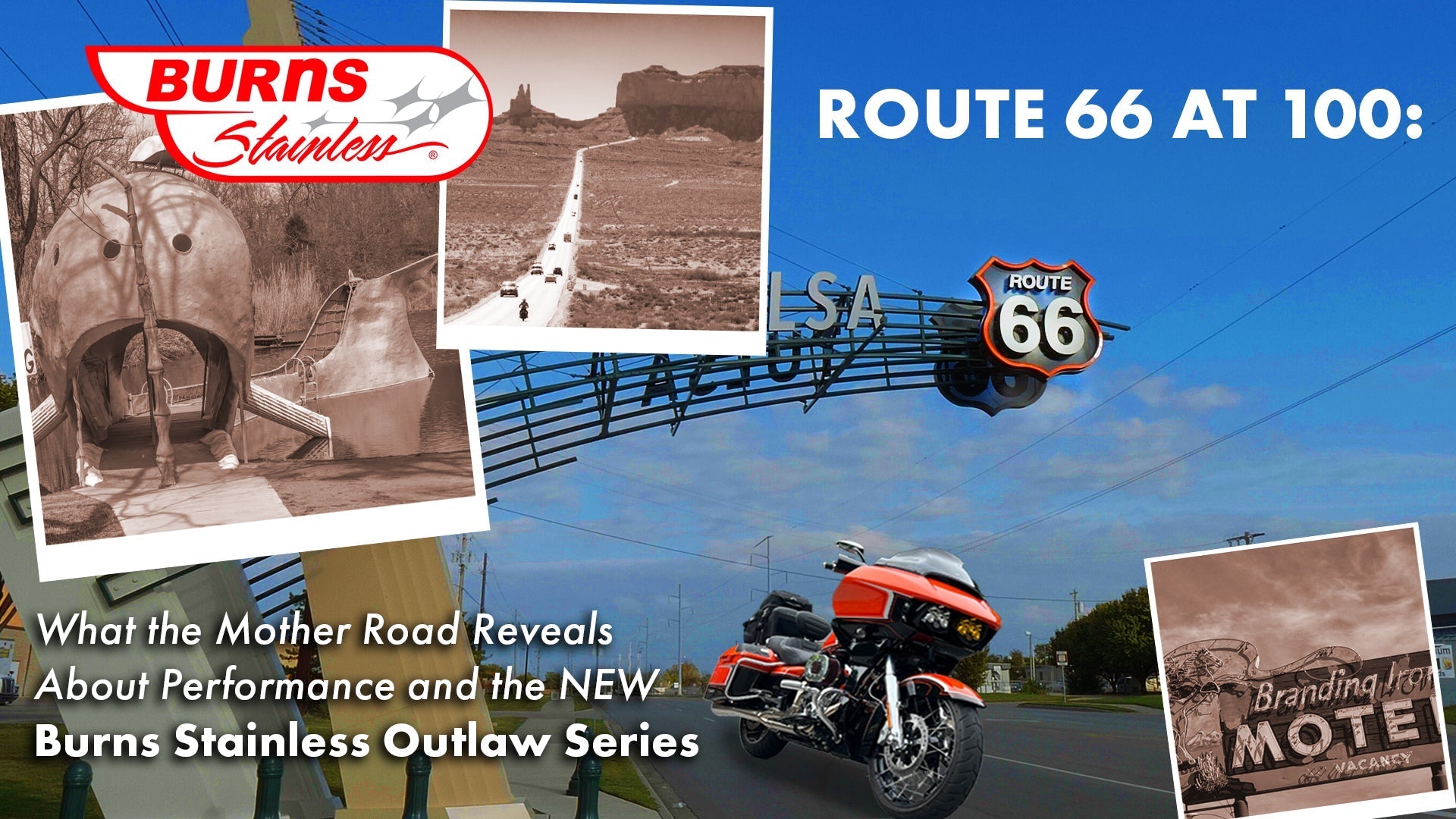 Route 66 at 100: What the Mother Road Reveals About Performance and the Burns Stainless Outlaw Series